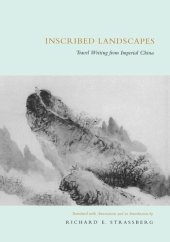 book Inscribed Landscapes: Travel Writing from Imperial China