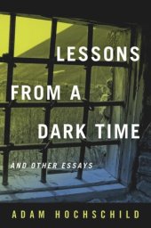 book Lessons from a Dark Time and Other Essays