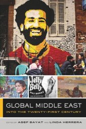 book Global Middle East: Into the Twenty-First Century