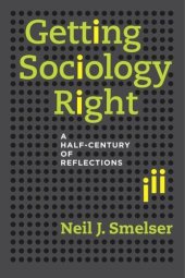 book Getting Sociology Right: A Half-Century of Reflections