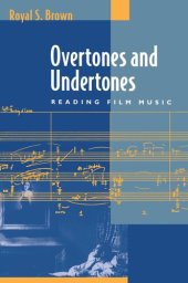 book Overtones and Undertones: Reading Film Music