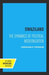 book Swaziland: The Dynamics of Political Modernization