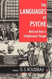 book The Languages of Psyche: Mind and Body in Enlightenment Thought