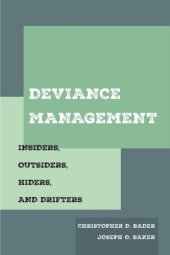 book Deviance Management: Insiders, Outsiders, Hiders, and Drifters