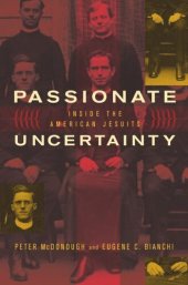 book Passionate Uncertainty: Inside the American Jesuits