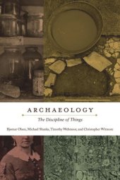 book Archaeology: The Discipline of Things