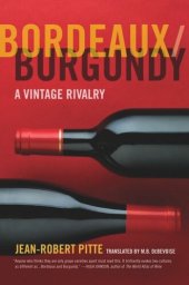 book Bordeaux/Burgundy: A Vintage Rivalry