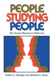 book People Studying People: The Human Element in Fieldwork