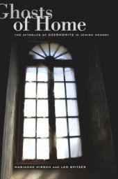 book Ghosts of Home: The Afterlife of Czernowitz in Jewish Memory