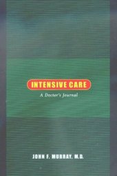 book Intensive Care: A Doctor's Journal