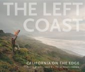 book The Left Coast: California on the Edge