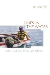 book Lines in the Water: Nature and Culture at Lake Titicaca