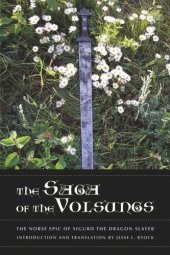 book The Saga of the Volsungs: The Norse Epic of Sigurd the Dragon Slayer