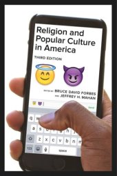 book Religion and Popular Culture in America, Third Edition