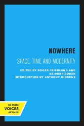 book NowHere: Space, Time and Modernity