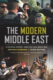 book The Modern Middle East, Third Edition: A Political History since the First World War