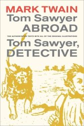 book Tom Sawyer Abroad / Tom Sawyer, Detective