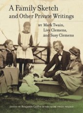 book A Family Sketch and Other Private Writings