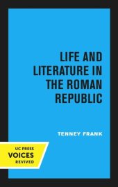 book Life and Literature in the Roman Republic