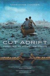 book Cut Adrift: Families in Insecure Times