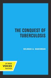 book The Conquest of Tuberculosis