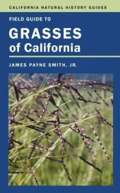 book Field Guide to Grasses of California