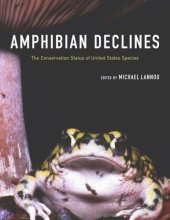 book Amphibian Declines: The Conservation Status of United States Species