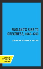 book England's Rise to Greatness, 1660-1763