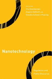 book Nanotechnology: Regulation and Public Discourse