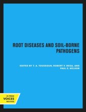 book Root Diseases and Soil-Borne Pathogens