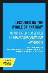 book Lectures on the Whole of Anatomy: An Annotated Translation of Prelectiones Anatomiae Universalis