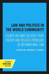 book Law and Politics in the World Community