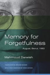 book Memory for Forgetfulness: August, Beirut, 1982