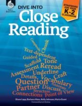 book Dive into Close Reading: Strategies for Your K-2 Classroom