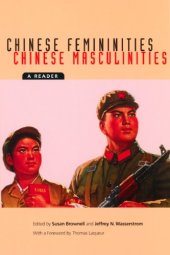 book Chinese Femininities/Chinese Masculinities: A Reader 