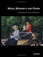 book Media, Monarchy and Power: the Postmodern Culture in Europe 