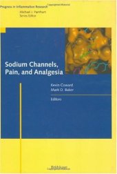 book Sodium Channels, Pain, and Analgesia 