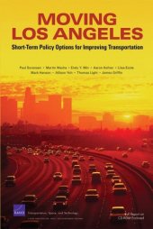 book Moving Los Angeles: Short-Term Policy Options for Improving Transportation