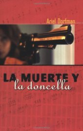 book La muerte y la doncella: Death and the Maiden, Spanish Edition