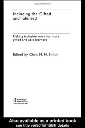 book Including the Gifted and Talented: Making inclusion work for more gifted and able learners