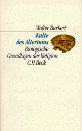 book Kulte des Altertums. Biologische Grundlagen der Religion.