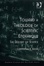 book Toward a Theology of Scientific Endeavour 