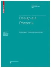 book Design als Rhetorik: Grundlagen, Positionen, Fallstudien 