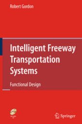 book Intelligent Freeway Transportation Systems: Functional Design