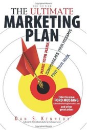 book The Ultimate Marketing Plan: Find Your Hook. Communicate Your Message. Make Your Mark.