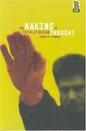 book The Making of Totalitarian Thought