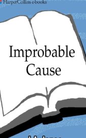 book Improbable Cause 