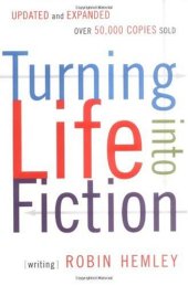 book Turning Life into Fiction