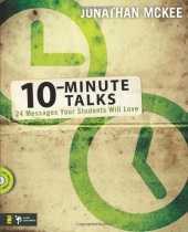 book 10-Minute Talks: 24 Messages Your Students Will Love