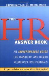 book HR Answer Book, The: An Indispensable Guide for Managers and Human Resources Professionals